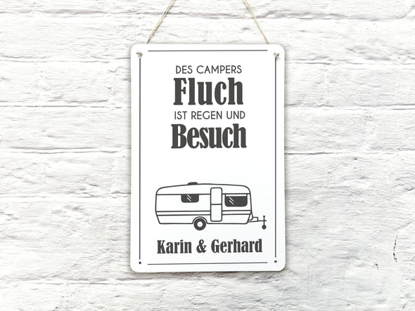 Blechschild für Camper – personalisiert – "Des Campers Fluch"